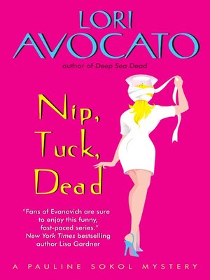 cover image of Nip, Tuck, Dead